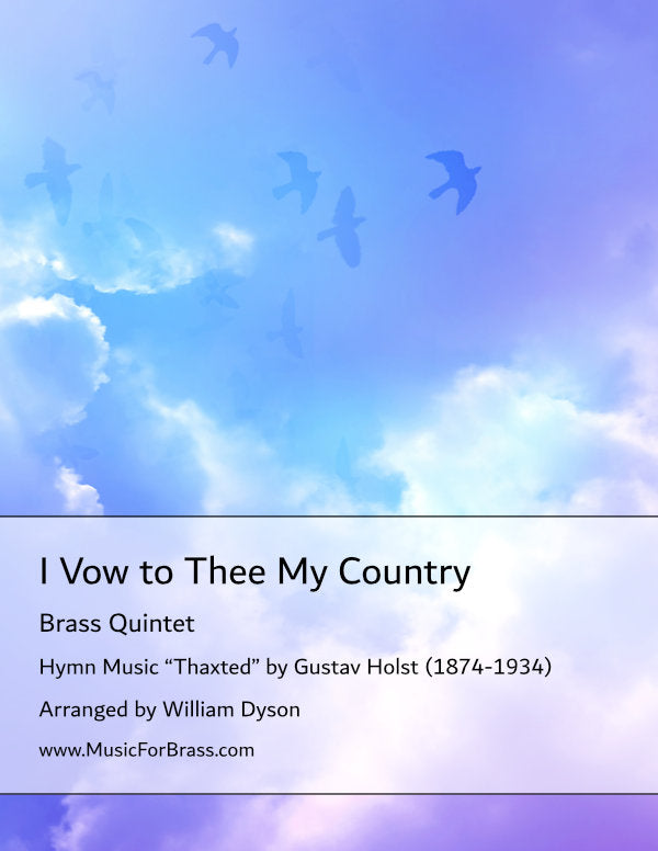 I Vow to Thee My Country