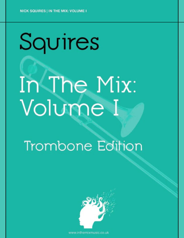 In The Mix, Volume 1 (Trombone Edition)