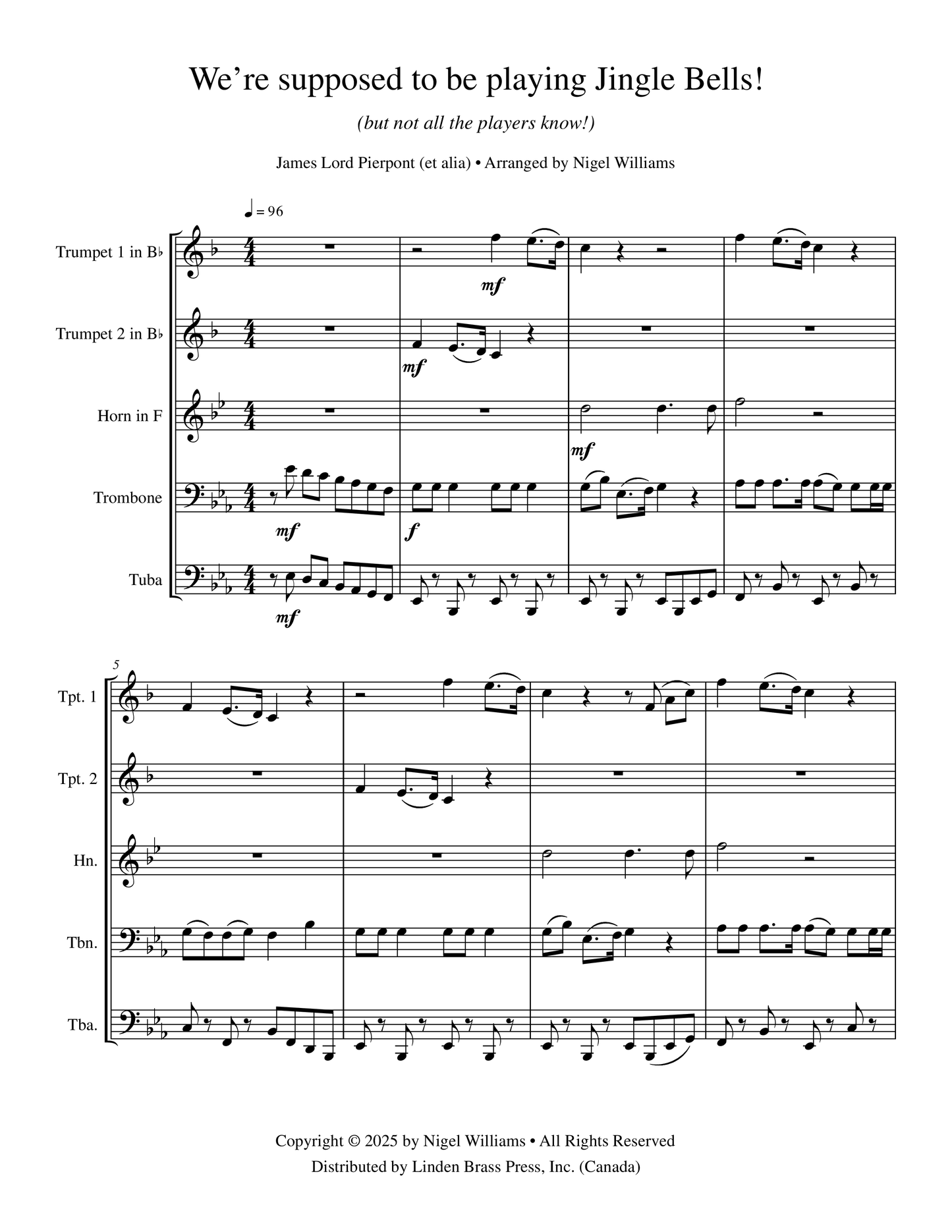 We're supposed to be playing Jingle Bells!