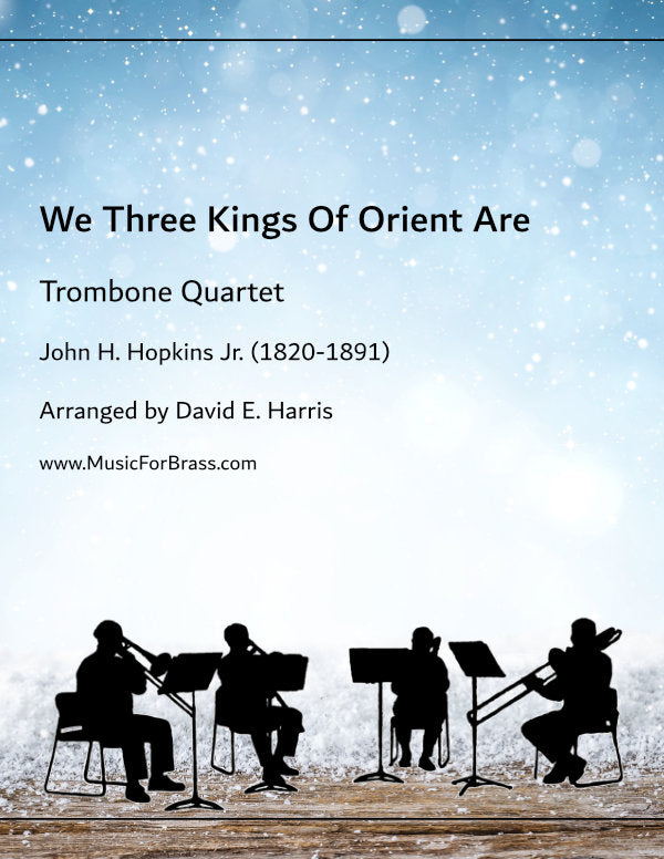 We Three Kings of Orient Are