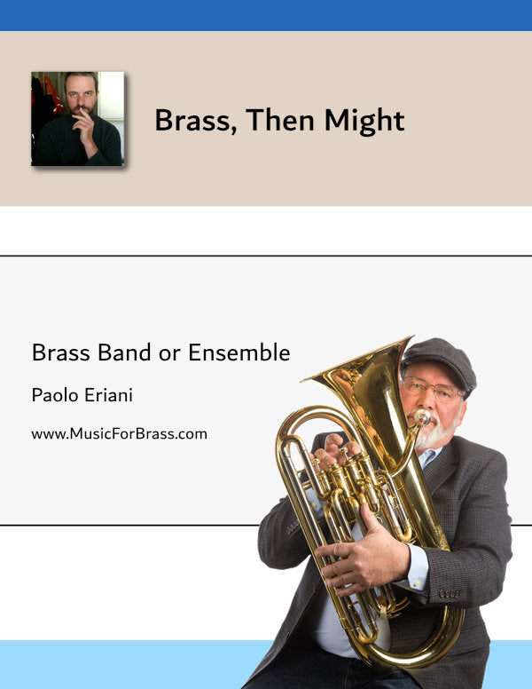 Brass, Then Might