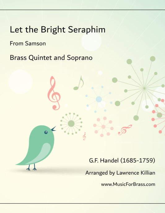 Let the Bright Seraphim