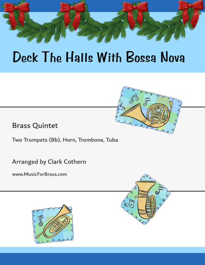 Deck The Halls With Bossa Nova