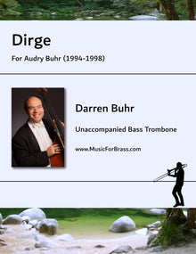 Dirge for Unaccompanied Bass Trombone