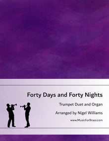 Forty Days and Forty Nights