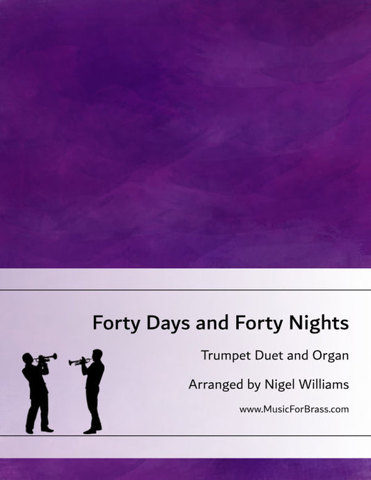 Forty Days and Forty Nights