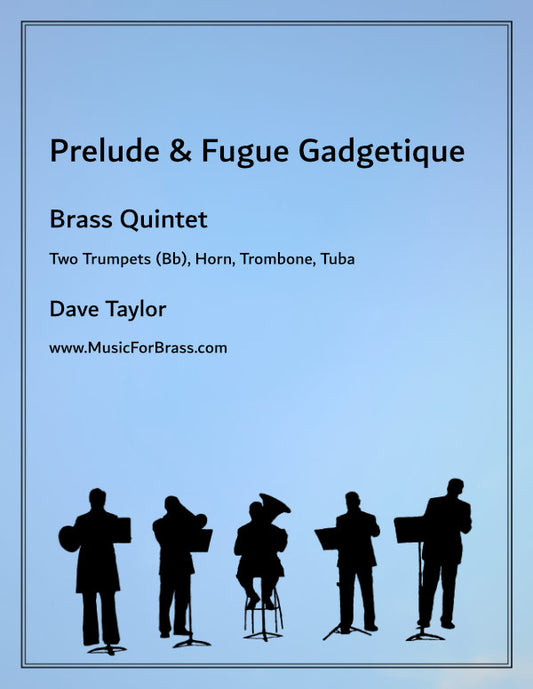 Prelude & Fugue Gadgetique
