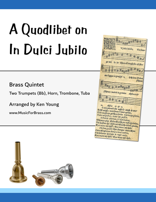 A Quodlibet on In Dulci Jubilo