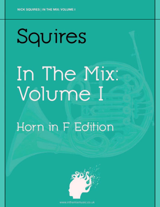 In The Mix, Volume 1 (Horn Edition)