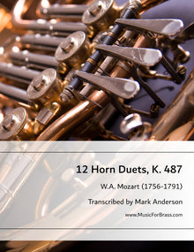 12 Horn Duets, K. 487