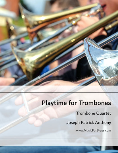 Playtime for Trombones