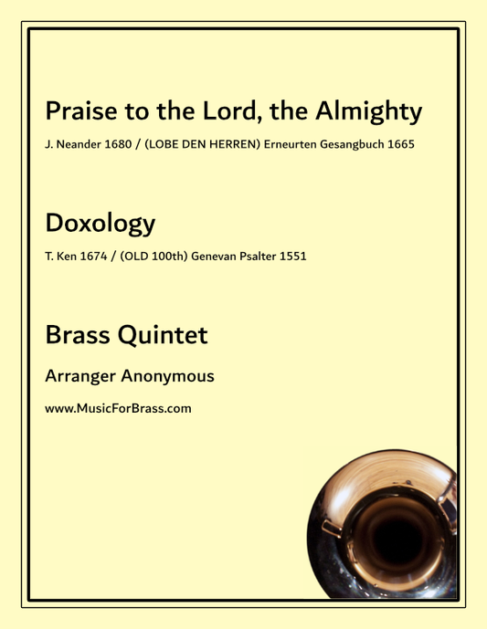 Praise to the Lord, the Almighty and Doxology