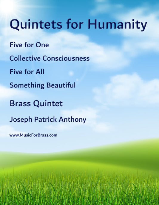 Quintets for Humanity