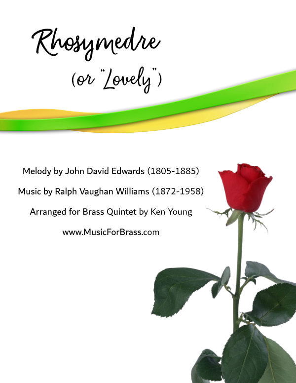 Rhosymedre (or "Lovely")