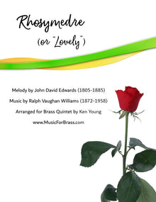 Rhosymedre (or "Lovely")