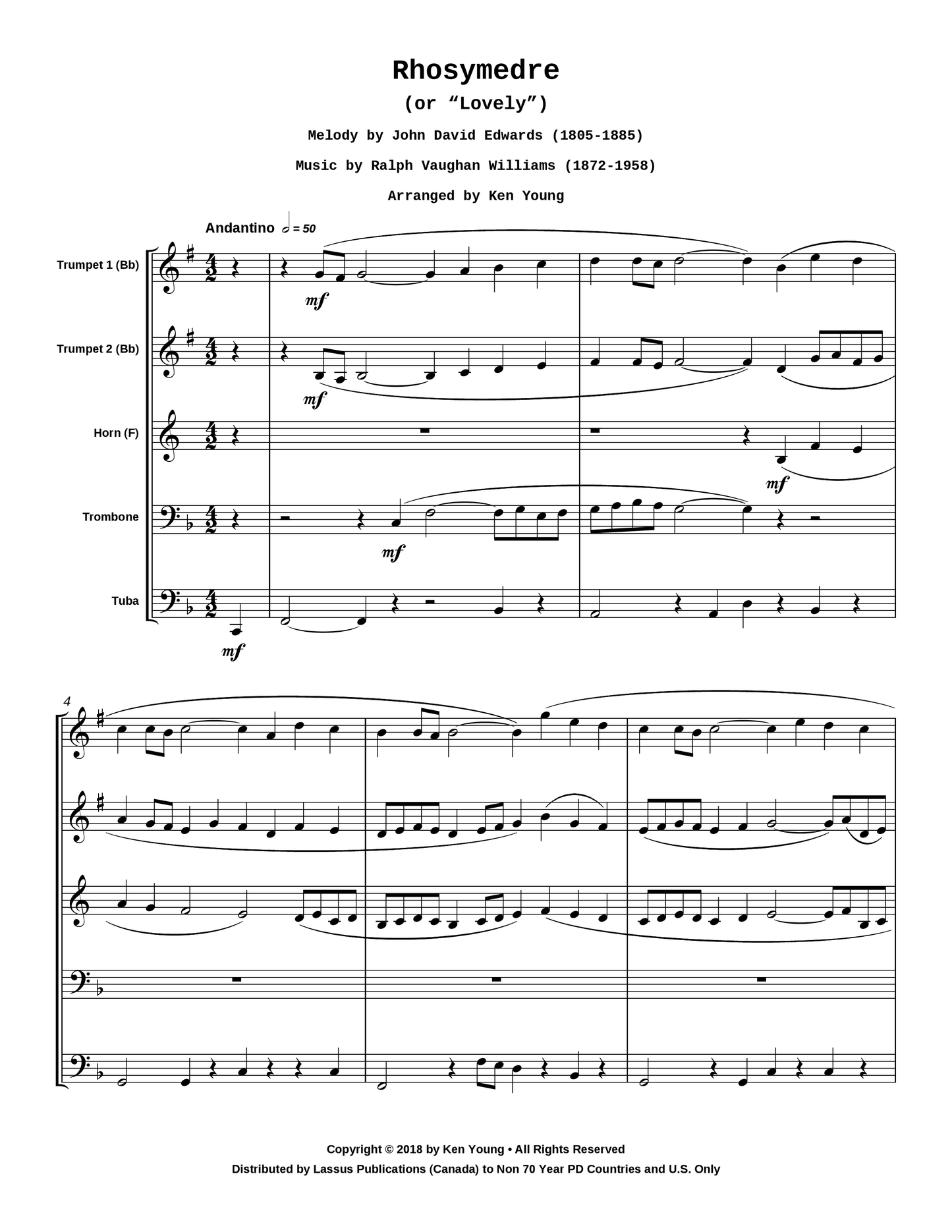 Rhosymedre (or "Lovely")