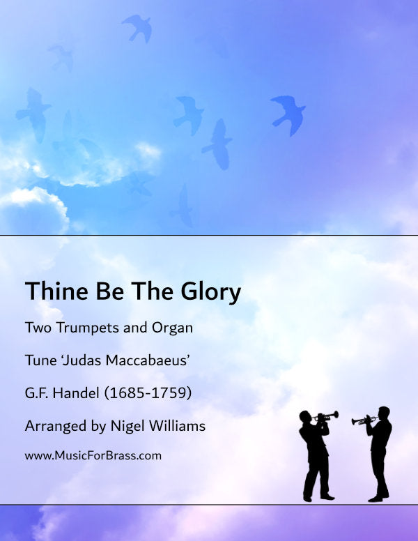 Thine Be The Glory