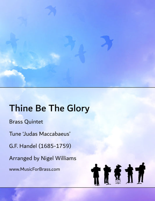 Thine Be The Glory