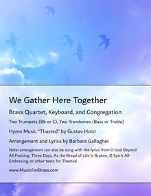 We Gather Here Together