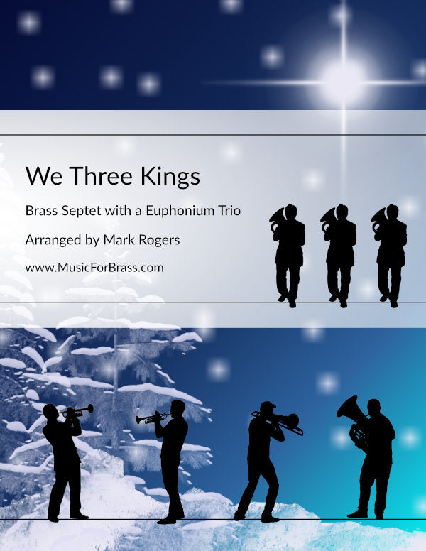 We Three Kings