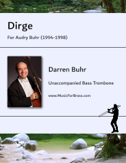 Dirge for Unaccompanied Bass Trombone
